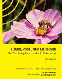 Infoservice Fr. Dr. Steuernagel: Die Zerstörung der Natur durch Elektrosmog